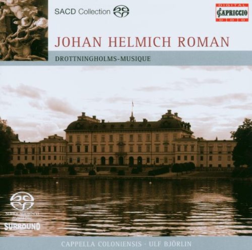 Björlin,Ulf, Cappella Coloniensis, Roman,Johan Helmich - Drottningholms-Musique