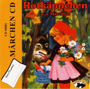 Märchen - Rotkäppchen und 3 Weitere Märchen