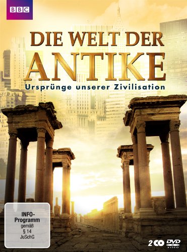  - Die Welt der Antike - Ursprünge unserer Zivilisation [2 DVDs]