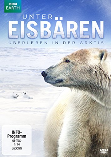 DVD - Unter Eisbären - Überleben in der Arktis