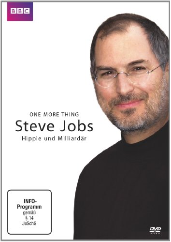  - Steve Jobs: Hippie und Milliardär