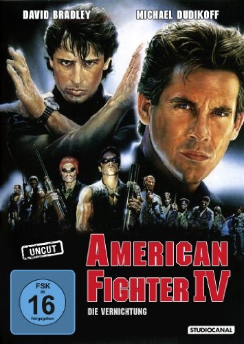 - American Fighter IV - Die Vernichtung