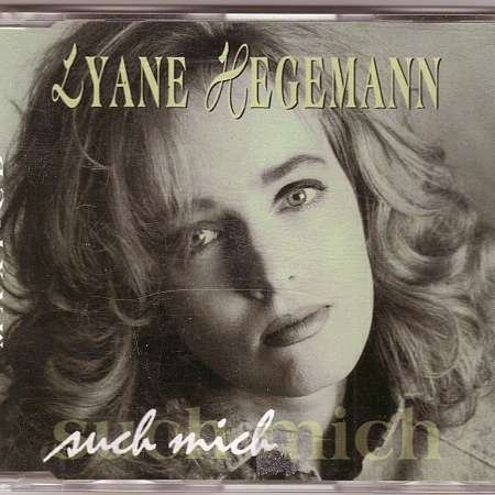 Hegemann , Lyane - Such mich (Maxi)