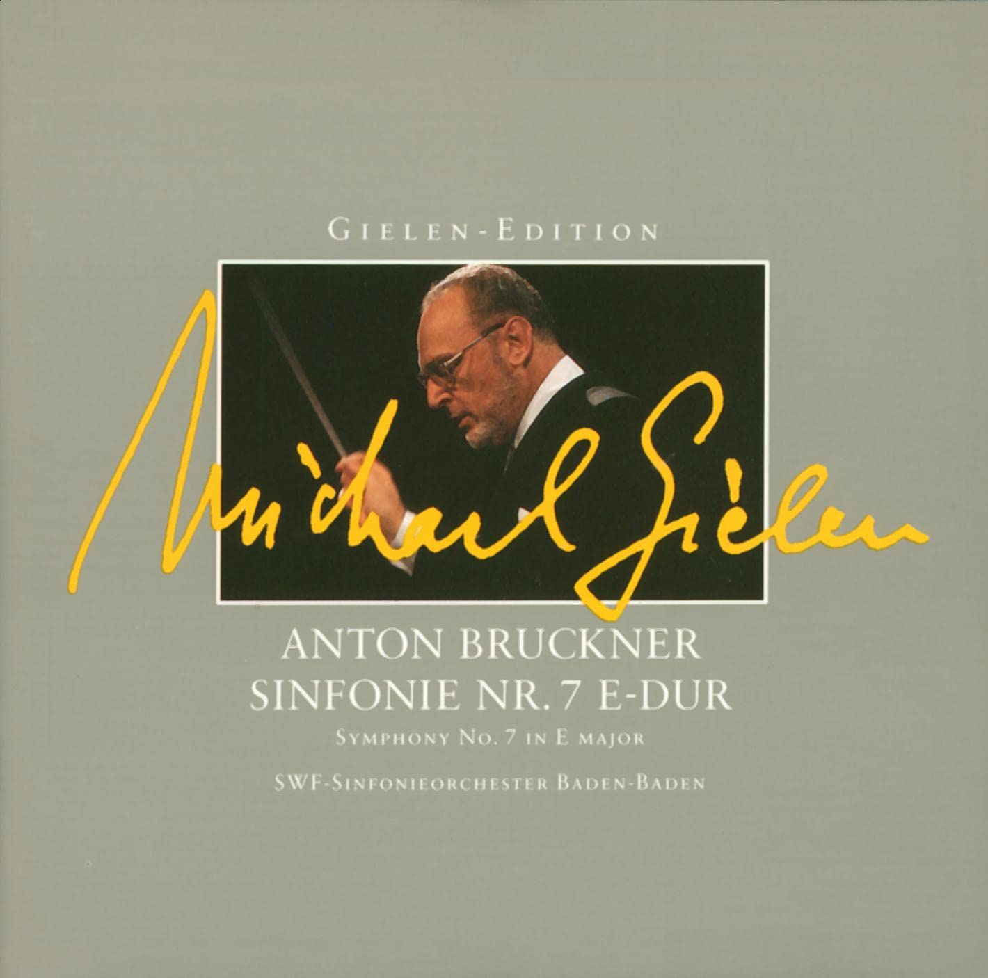 Bruckner , Anton - Sinfonie Nr. 7 E-Dur (Gielen, SWF SOBB)