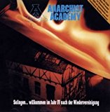 Anarchist Academy - Am rande des abgrunds