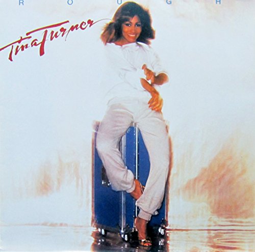 Turner , Tina - Rough (Vinyl)