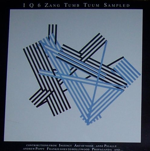 Sampler - IQ6 Zang Tumb Tuum Sampled (Contributions From Instinct, Art of Noise, Anne Pigalle, Frankie Goes To Hollywood, Propaganda) (Vinyl)