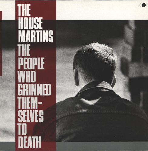 Housemartins , The - The People Who Grinned Themselves To Death (Vinyl)