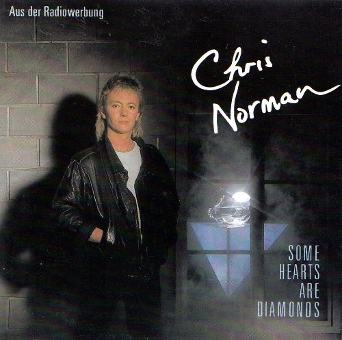 Norman , Chris - Some hearts are diamonds