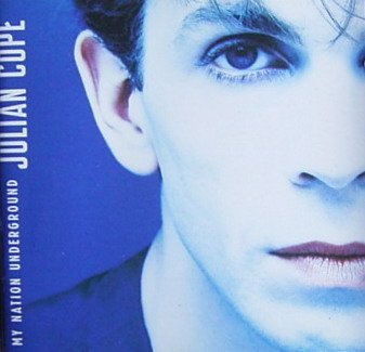 Julian Cope - My nation underground (1988)