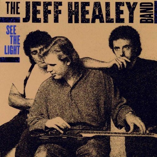 Jeff Band Healey - See the Light