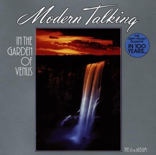 Modern Talking - In The Garden Of Venus - The 6th Album