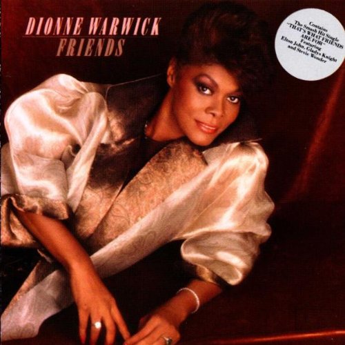 Warwick , Dionne - Friends