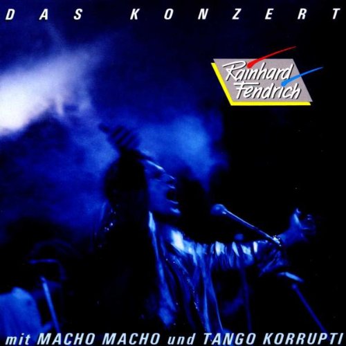 Fendrich , Rainhard - Das Konzert