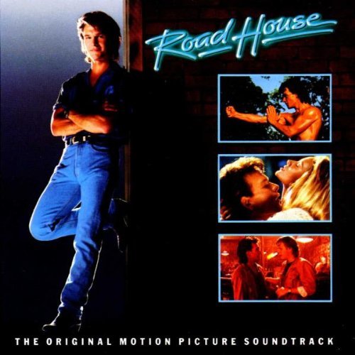 Soundtrack - Roadhouse