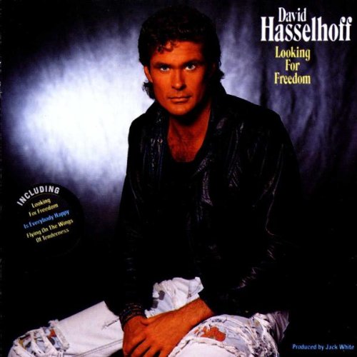 Hasselhoff , David - Looking For Freedom