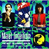 Sparks - Mael Intuition - The Best Of Sparks 1974-1976