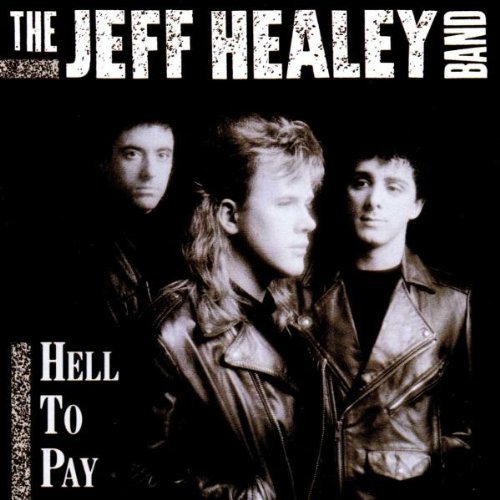Healey , Jeff - Hell to Pay (UK-Import)