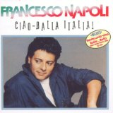 Napoli , Francesco - Ciao-Balla Italia!