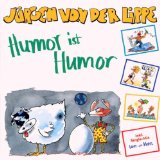 Von der Lippe , Jürgen - Humor ist Humor