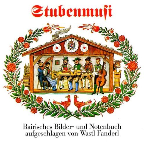 Fanderl , Wastl - Stubenmusi