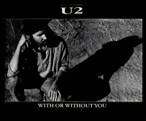 U2 - With or without you (Maxi)