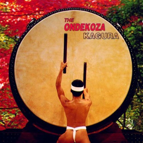 the Ondekoza - Kagura