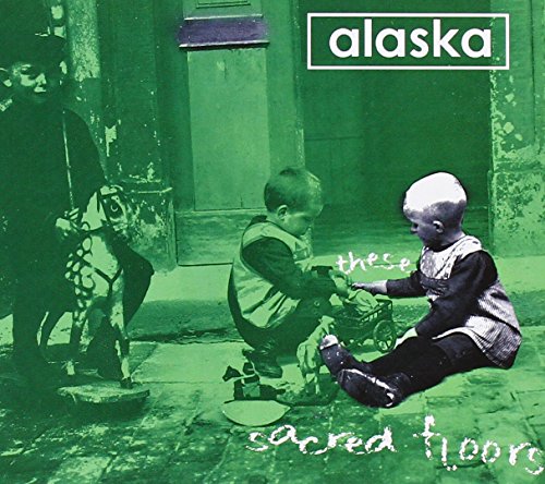 Alaska - These Sacred Floors