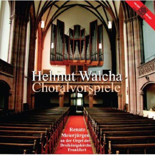 Meierjürgen,Renate, Walcha,Helmut - Choralvorspiele