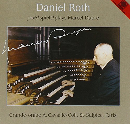 Roth , Daniel - Plays Marcel Dupre