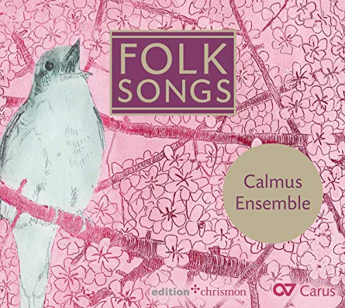 Calmus Ensemble - Folk Songs