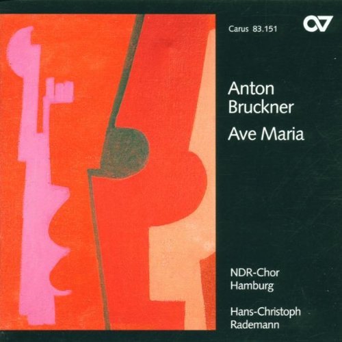  - Anton Bruckner: Ave Maria