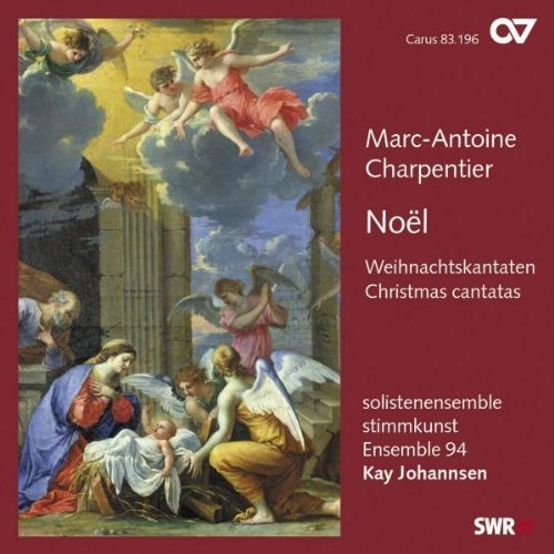 Charpentier , Marc-Antoine - Marc-Antoine Charpentier: Noel - Weihnachtskantaten
