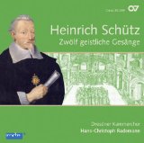  - Schütz: Geistliche Chormusik 1648 (Gesamteinspielung)