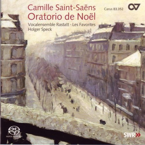 Saint-Saens , Camille - Saint-Saens: Weihnachtsoratorium Op. 12 & Kleinere Kirchenwerke