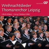 Thomanerchor Leipzig & Biller , Georg Christoph & Böhme , Ullrich - Weihnachtslieder mit dem Thomanerchor Leipzig