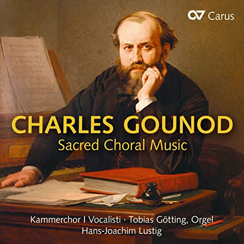 Gounod , Charles - Gounod: Geistliche Chorwerke