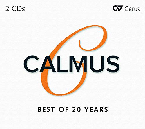 Calmus Ensemble - Calmus - Best of 20 Years