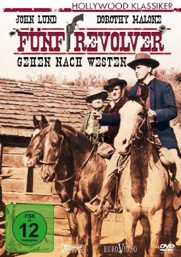 - Fünf Revolver gehen nach Westen