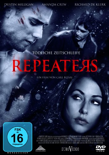  - Repeaters - Tödliche Zeitschleife