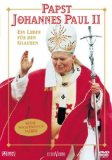  - Papst Johannes Paul II. - Stationen eines Lebens