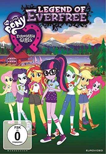 - My little Pony: Equestria Girls - Legend of Everfree