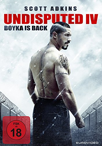  - Undisputed IV - Boyka Is Back