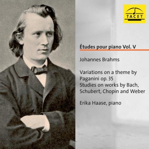 Brahms , Johannes - Variations On A Theme By Paganini, Op. 35 / Studies On Works By Bach, Schubert, Chopin, Weber (Haase) (Etudes Pour Piano V)