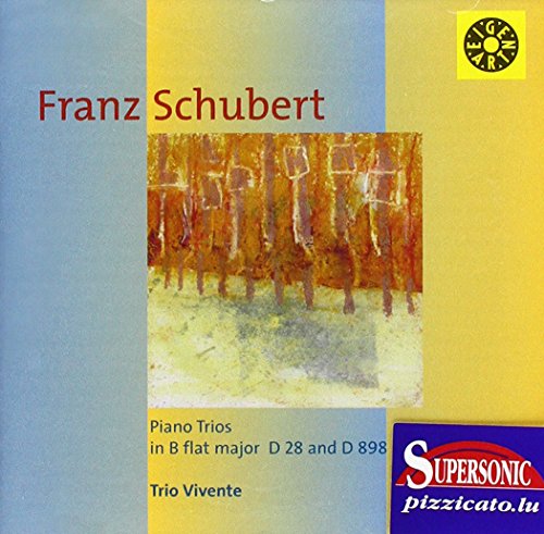 Schubert , Franz - Piano Trios In B Flat Major, D. 28 And D. 898 (Trio Vivente)