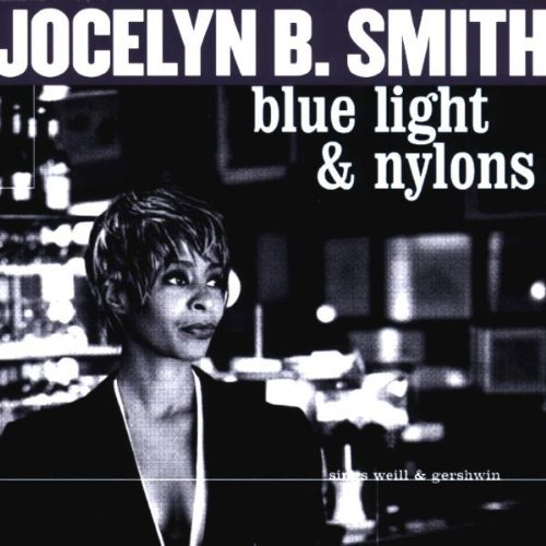 Smith , Jocelyn B. - Blue Light & Nylons