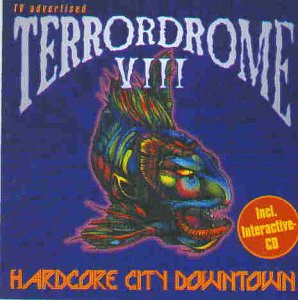 Sampler - Terrordrome VIII - Hardcore City Downtown