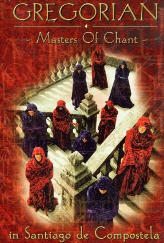 Gregorian - Masters of chant - in santiago de compostela