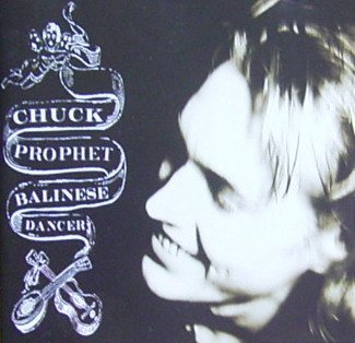 Prophet , Chuck - Balinese dancer