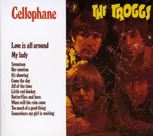 Troggs , The - Cellophane
